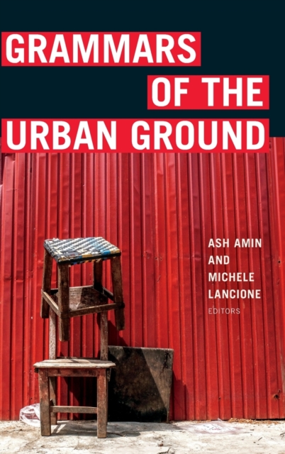 Grammars of the Urban Ground, Hardback Book