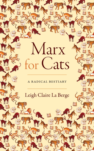 Marx for Cats : A Radical Bestiary, PDF eBook