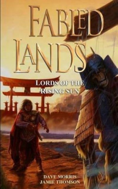 Fabled Lands : Lords of the Rising Sun, Paperback / softback Book