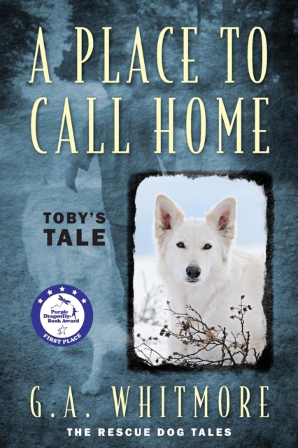 A Place to Call Home : Toby's Tale, Paperback / softback Book