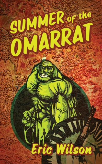 Summer of the Omarrat, Paperback / softback Book