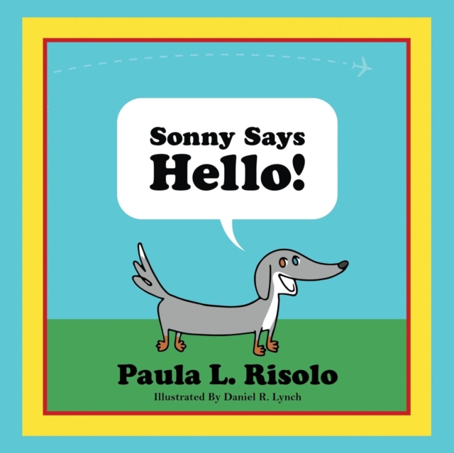 Sonny Says Hello, Paperback / softback Book
