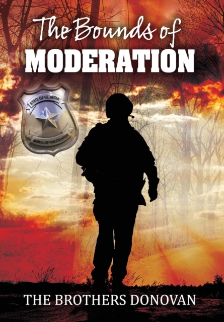 The Bounds of Moderation, Hardback Book