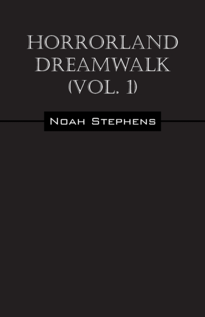 Horrorland Dreamwalk (Vol. 1), Paperback / softback Book