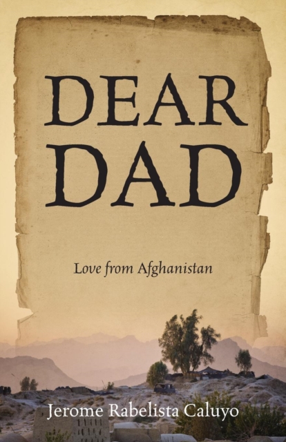 Dear Dad : Love from Afghanistan, Paperback / softback Book