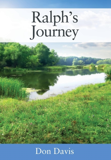 Ralph's Journey, Hardback Book