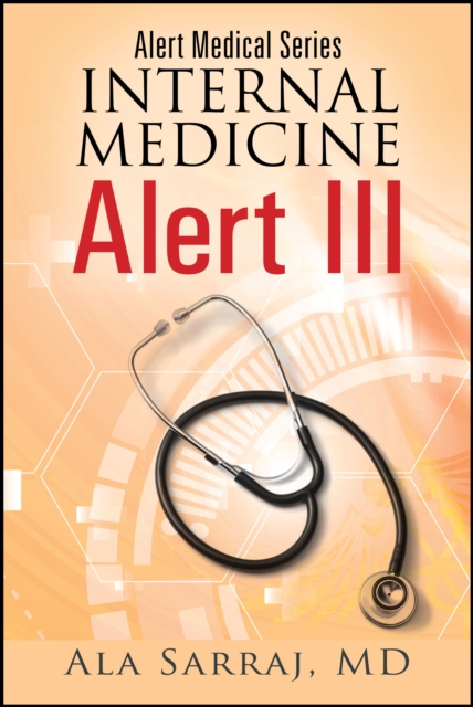 Alert Medical Series: Internal Medicine Alert III, EPUB eBook