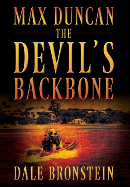 Max Duncan : The Devil's Backbone, Hardback Book