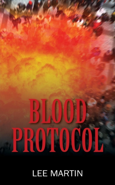 Blood Protocol, Paperback / softback Book