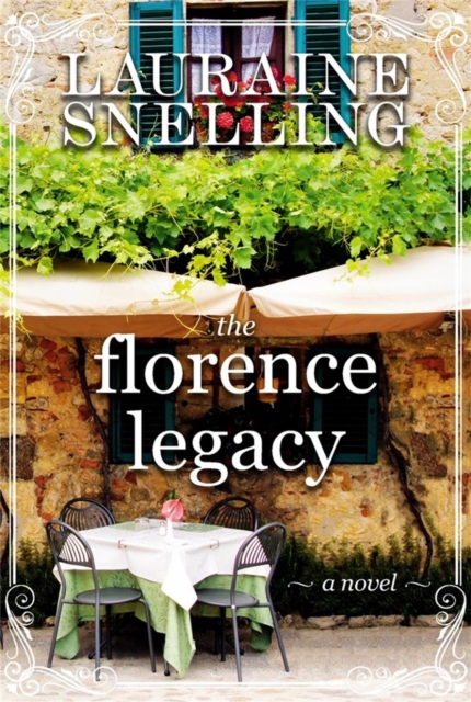 The Florence Legacy : A Novel, Paperback / softback Book