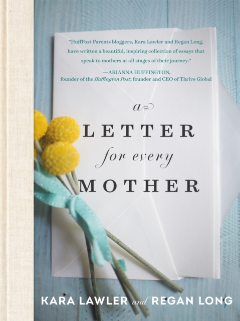 A Letter for Every Mother, Hardback Book