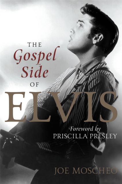 The Gospel Side of Elvis, Paperback / softback Book