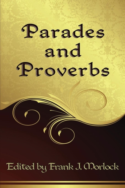Parades and Proverbs : Eight Plays, Paperback / softback Book