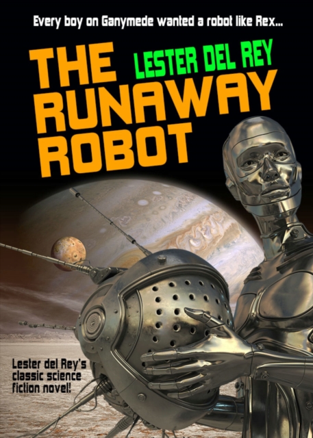 The Runaway Robot, Paperback / softback Book