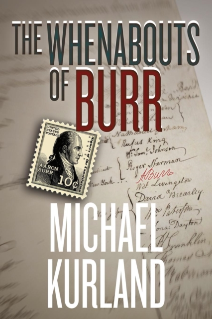 The Whenabouts of Burr, Paperback / softback Book