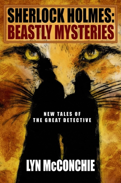 Sherlock Holmes : Beastly Mysteries, Paperback / softback Book