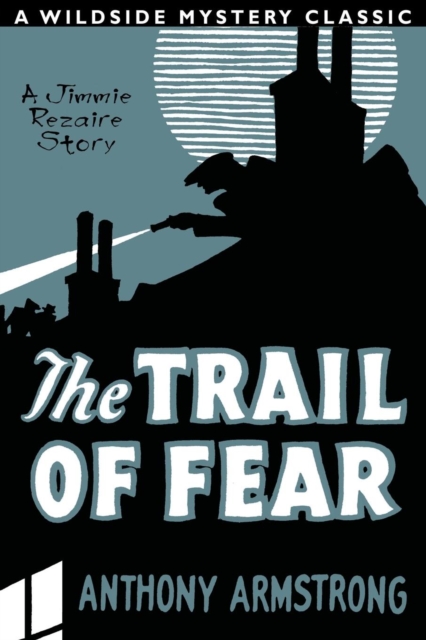The Trail of Fear (Jimmy Rezaire #1), Paperback / softback Book