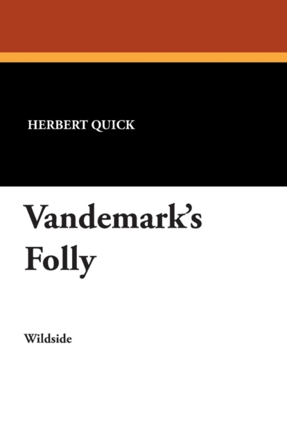 Vandemark's Folly, Paperback / softback Book