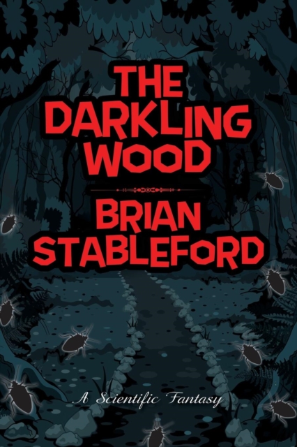 The Darkling Wood, Paperback / softback Book