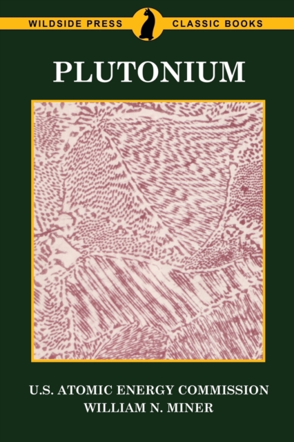 Plutonium, Paperback / softback Book