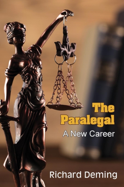 The Paralegal : A New Career, Paperback / softback Book