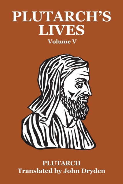 Plutarch's Lives Vol. V, Paperback / softback Book