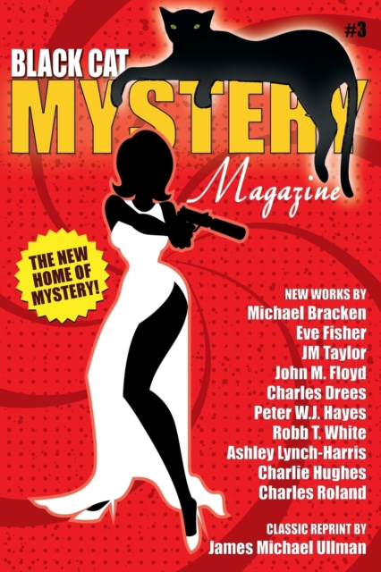Black Cat Mystery Magazine #3, Paperback / softback Book