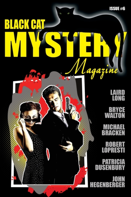 Black Cat Mystery Magazine #6, Paperback / softback Book