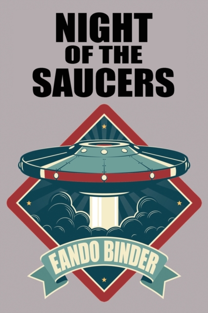 Night of the Saucers, Paperback / softback Book