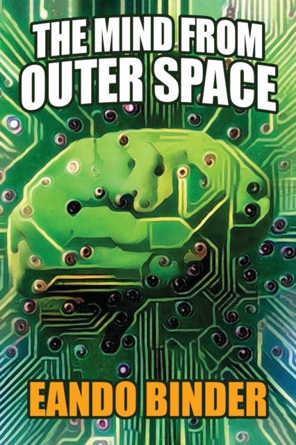 The Mind from Outer Space, Paperback / softback Book