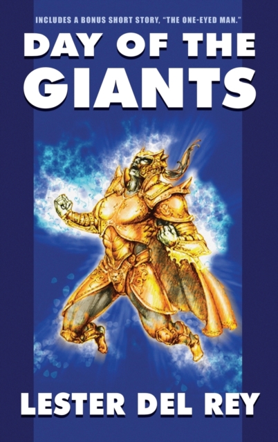 Day of the Giants (Bonus Edition), Hardback Book