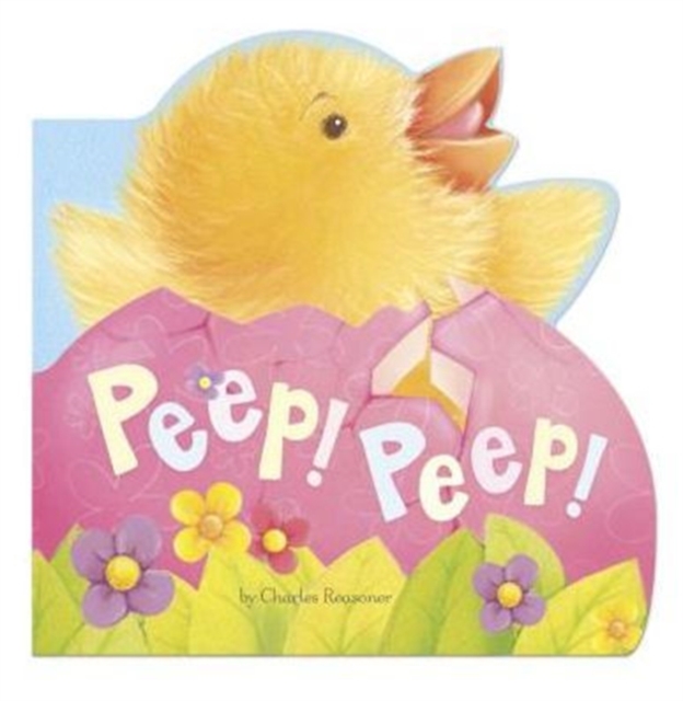Peep! Peep!, Board book Book