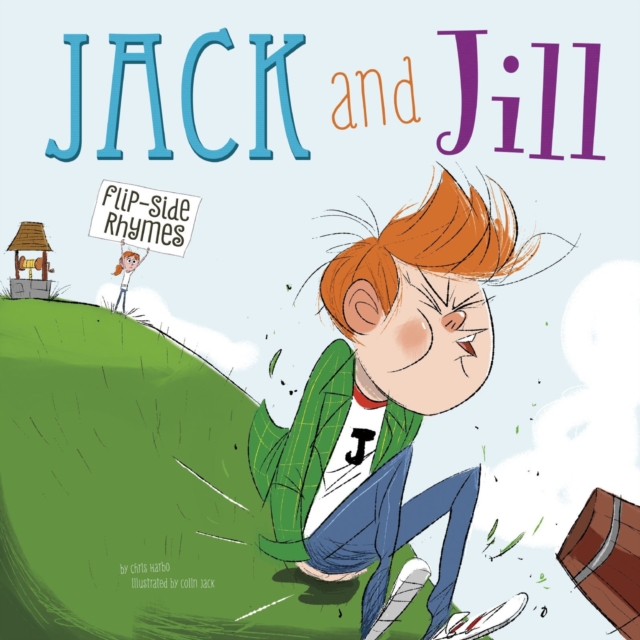 Jack and Jill Flip-Side Rhymes, Hardback Book