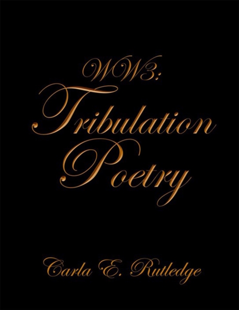 Ww3: Tribulation Poetry, EPUB eBook