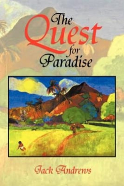 The Quest for Paradise, Paperback / softback Book
