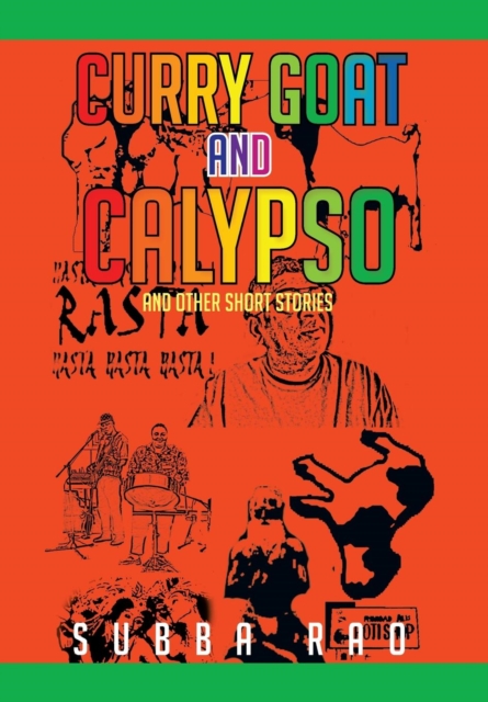 Curry Goat and Calypso : And Other Short Stories, Hardback Book