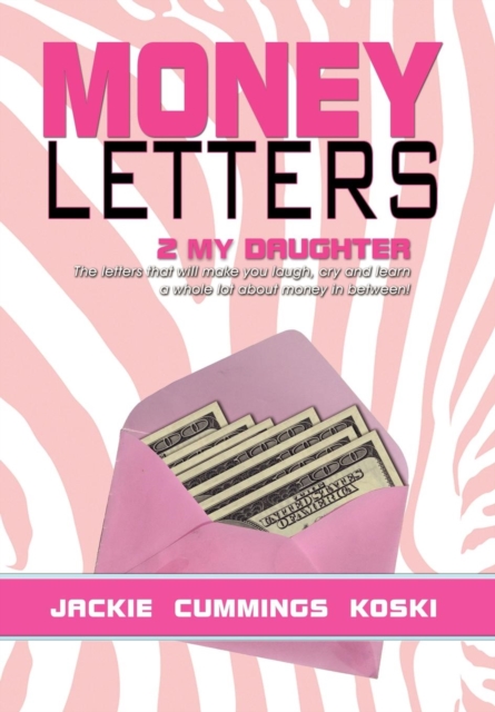 Money Letters : 2 My Daughter, Hardback Book