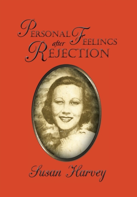 Personal Feelings after Rejection, Hardback Book