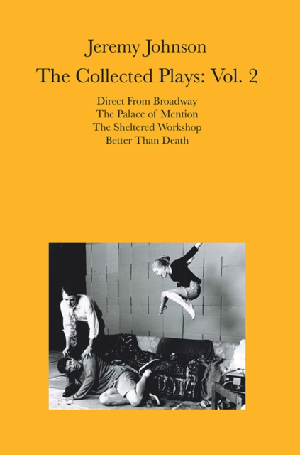 Jeremy Johnson: the Collected Plays Vol 2 : Volume 2, EPUB eBook