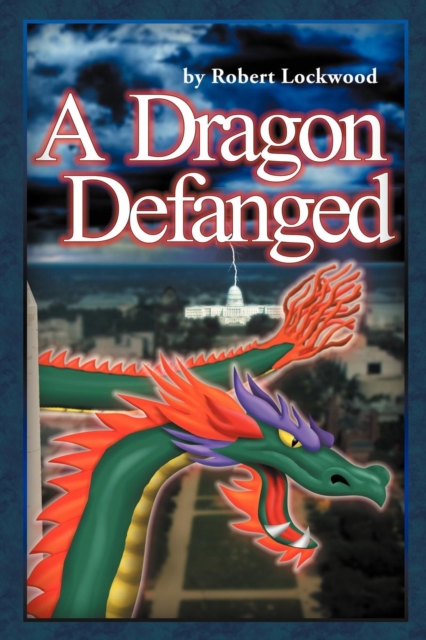 A Dragon Defanged, Paperback / softback Book