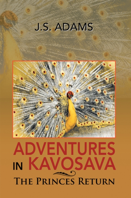Adventures in Kavosava : The Princes Return, EPUB eBook