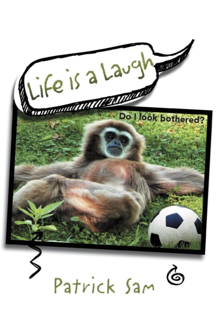 Life Is a Laugh, Paperback / softback Book