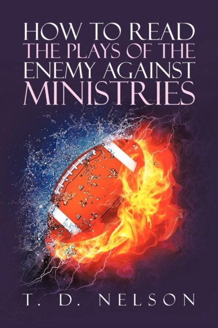 How to Read the Plays of the Enemy Against Ministries, Paperback / softback Book