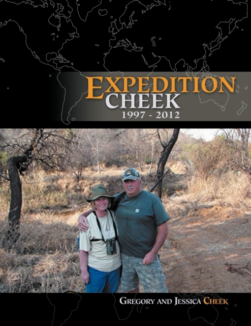 Expedition Cheek : 1997-2012, Paperback / softback Book