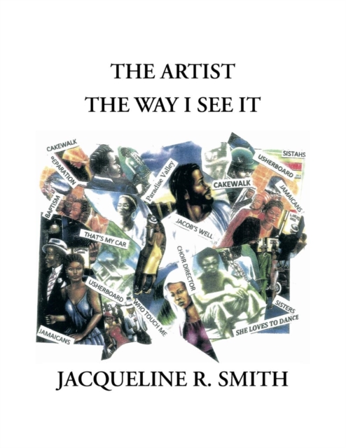 The Artist the Way I See It, Paperback / softback Book