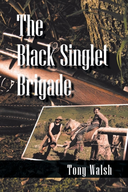 The Black Singlet Brigade, Paperback / softback Book