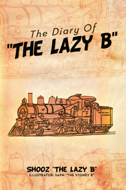 The Diary of ''The Lazy B'', EPUB eBook