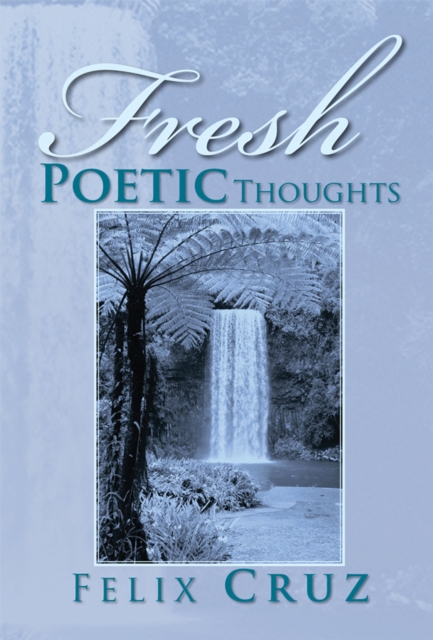 Fresh Poetic Thoughts, EPUB eBook
