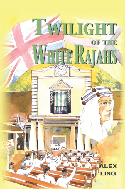 Twilight of the White Rajahs, EPUB eBook