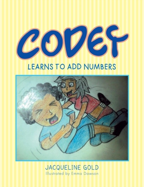 Codey Learns to Add Numbers, Paperback / softback Book